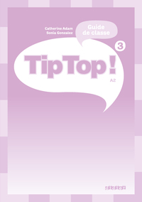 Image de Tip Top ! 3 - Guide pédagogique