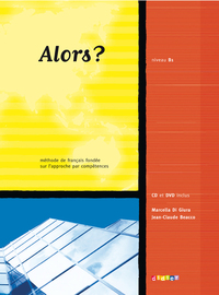 Image de Alors ? niv.B1 - Livre + DVD +CD