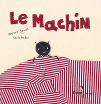 Picture of Le machin - poche