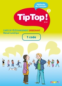 Image de Tip Top ! niv.A1.2 - Livre numérique interactif - Carte téléchargement élève/enseignant - 1 code