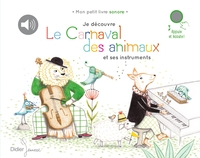 Image de Je découvre Le Carnaval des animaux et ses instruments
