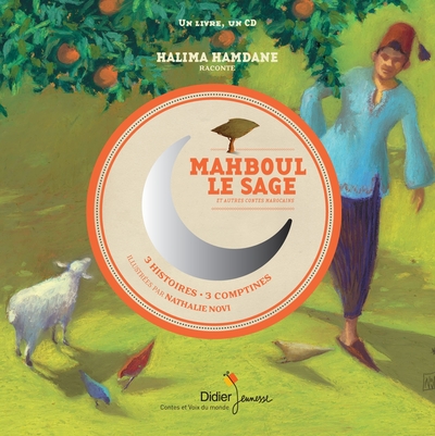 Image de Mahboul le sage et autres contes marocains