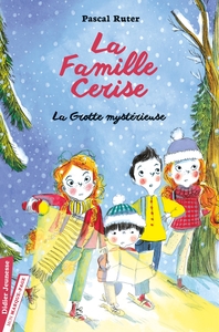 Picture of La Famille Cerise, La Grotte mystérieuse - Tome 4