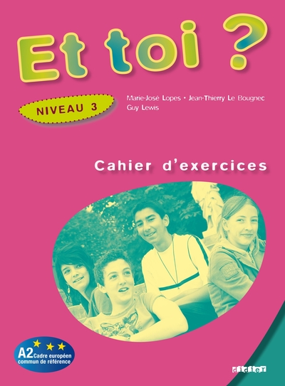Image de Et toi ? niv.3 - Cahier d'exercices