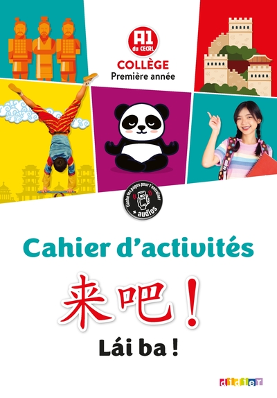 Image de Lai Ba ! 1re année - Chinois Ed.2020 - Cahier d'activités