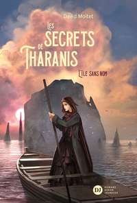 Picture of Les Secrets de Tharanis - tome 1, L'Île Sans Nom