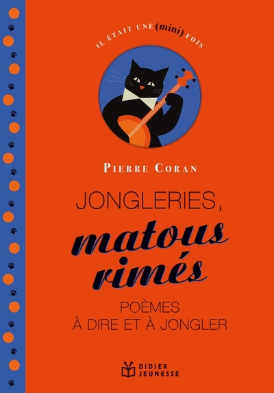 Image de Jongleries, matous rimés, poèmes à dire et à jongler