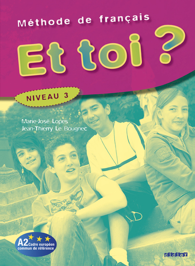 Image de Et toi ? niv.3 - Livre élève