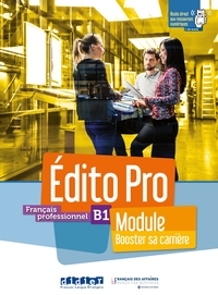 Image de Édito Pro B1 - Module "Booster sa carrière" - Livre + cahier + didierfle.app