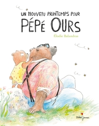 Picture of Un nouveau printemps pour Pépé Ours
