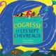 Image de L'ogresse et les sept chevreaux - poche