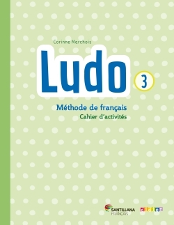 Image de Ludo et ses amis  Santillana niv.3 (éd. 2015) - Cahier