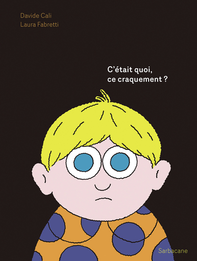 Image de C'était quoi, ce craquement ?