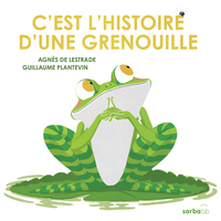 Picture of C'est l'histoire d'une grenouille