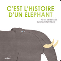 Picture of C'est l'histoire d'un éléphant