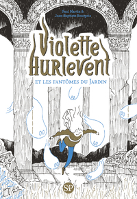 Image de Violette Hurlevent et les fantômes du Jardin