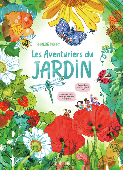 Image de Les aventuriers du jardin