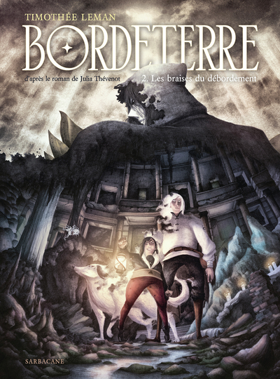 Image de Bordeterre - Les braises du Débordement