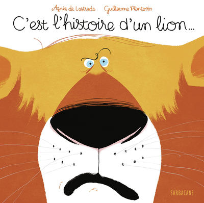 Image de C'est l'histoire d'un lion...