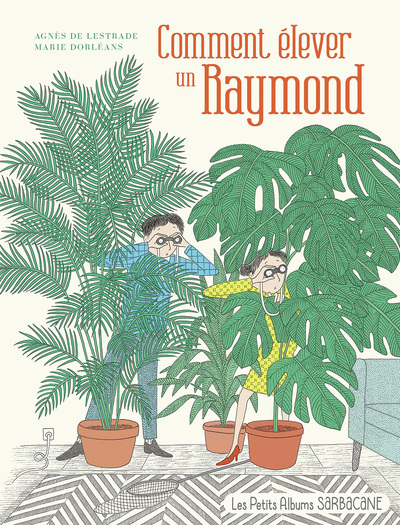 Image de Comment élever un Raymond