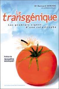 Picture of Le Transgénique - Les premiers signes d'une catastrophe