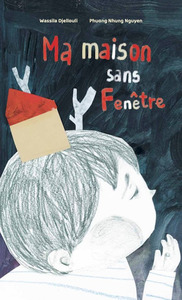 Picture of Ma maison sans fenêtre