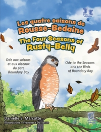 Picture of Les quatre saisons de Rousse-Bedaine / The Four Seasons of Rusty-Belly