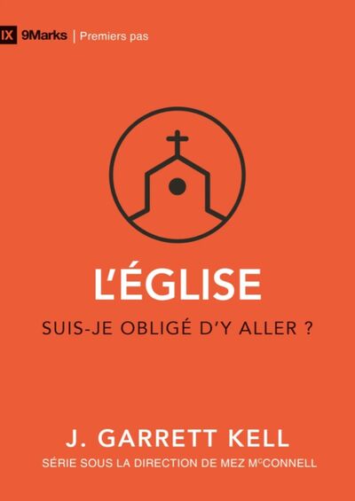 Picture of L'Église [9Marks : Premiers pas]