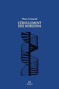 Picture of L'EBOULEMENT DES HORIZONS