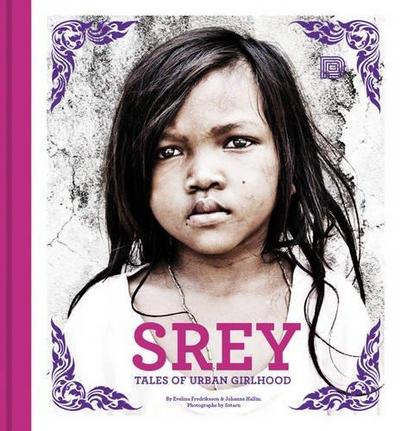 Image de Srey Tales of Urban Girlhood /anglais