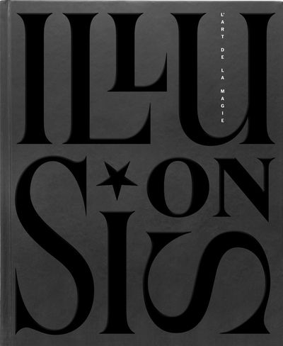 Image de Illusions. l'Art de la Magie