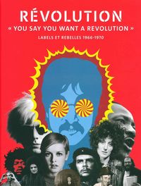 Image de Révolution "You Say You Want a Revolution"