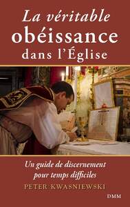 Picture of La véritable obéissance dans l’Église