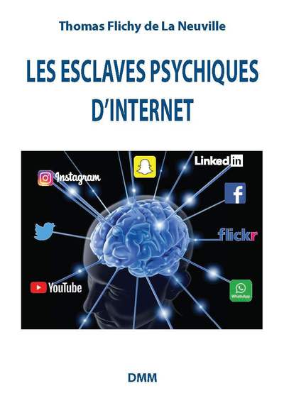 Image de Les esclaves psychiques d'internet