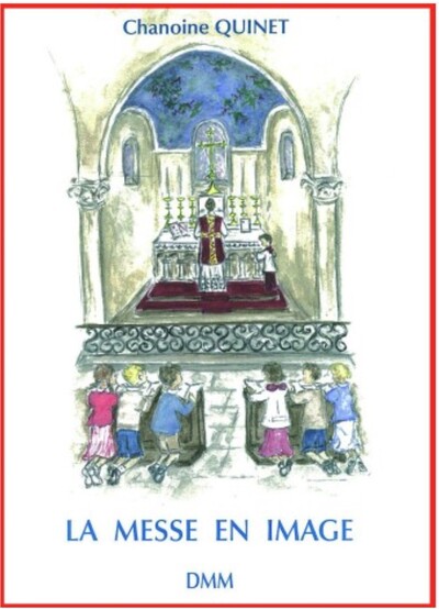 Picture of La messe en images