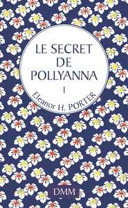 Picture of Le secret de Pollyanna