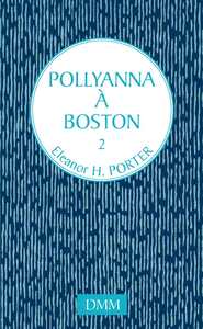Image de Pollyanna à Boston