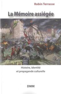 Picture of La mémoire assiégée
