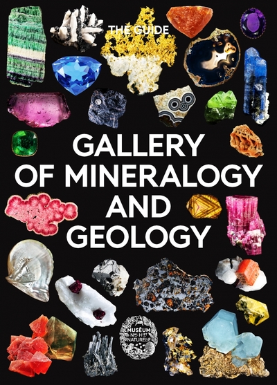 Picture of Gallery of mineralogy and geology - The guide - Anglais