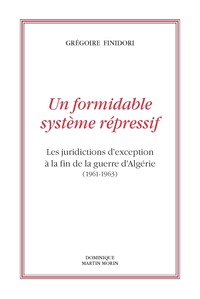 Image de Un formidable système répressif