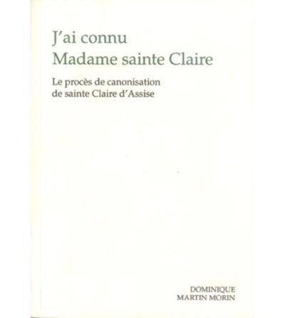 Picture of J’ai connu Madame Sainte Claire