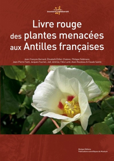 Image de Livre rouge des plantes menacées aux Antilles françaises