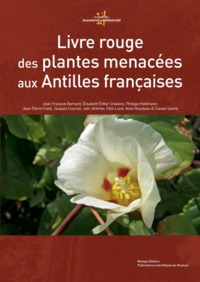 Picture of Livre rouge des plantes menacées aux Antilles françaises