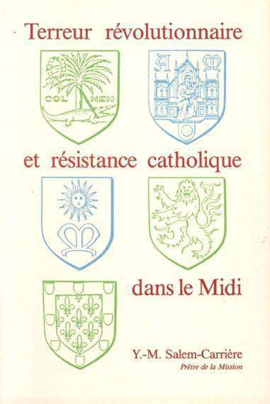 Picture of Terreur révolutionnaire et résistance catholique dans le Midi