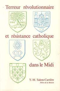 Picture of Terreur révolutionnaire et résistance catholique dans le Midi