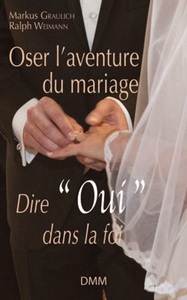 Picture of Oser l'aventure du mariage