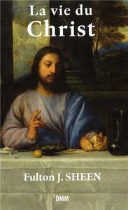 Picture of La vie du Christ