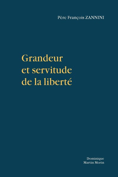 Picture of Grandeur et servitude de la liberté