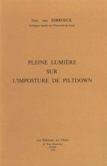 Picture of Pleine lumière sur l'imposture de Piltdown