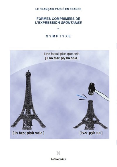 Image de Formes comprimées de l'expression spontanée du français et symptyxe